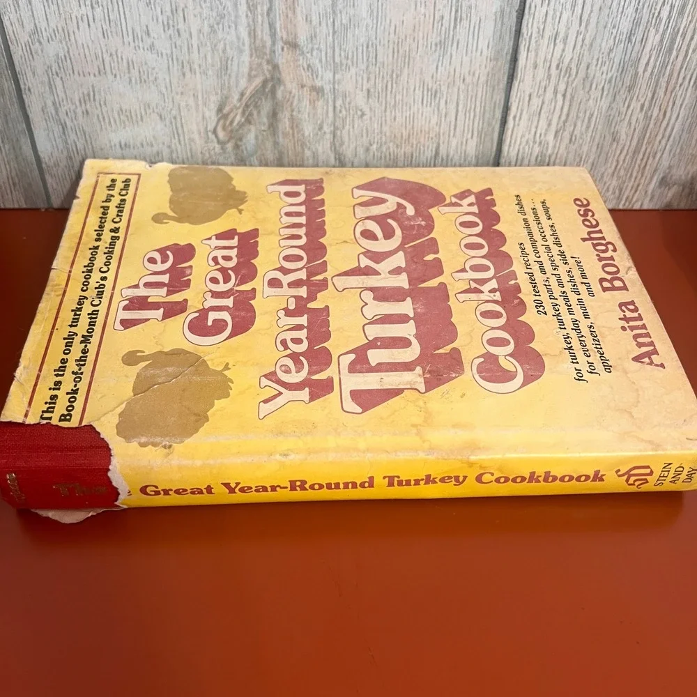Vtg 1979 The Great Year-Round Turkey Cookbook Anita Borghese 1st Ed Hardcover